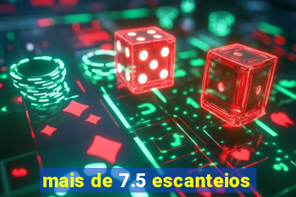 mais de 7.5 escanteios